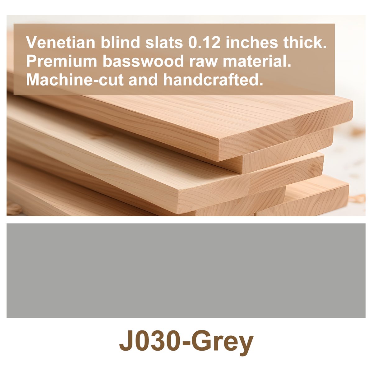 Grey - J030 custom blind finish